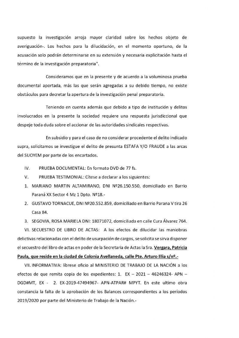 Se lo presentaron al fiscal.