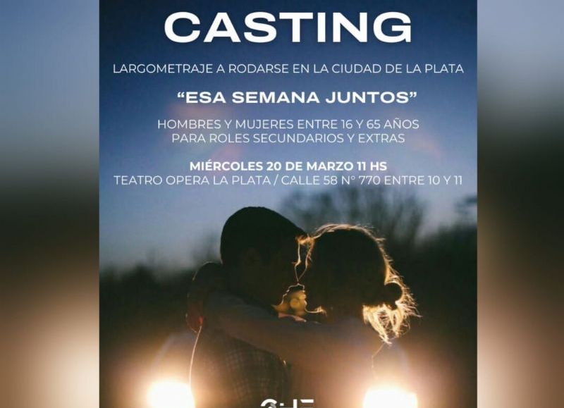 Se llevará adelante el casting para la película "Esa semana juntos"