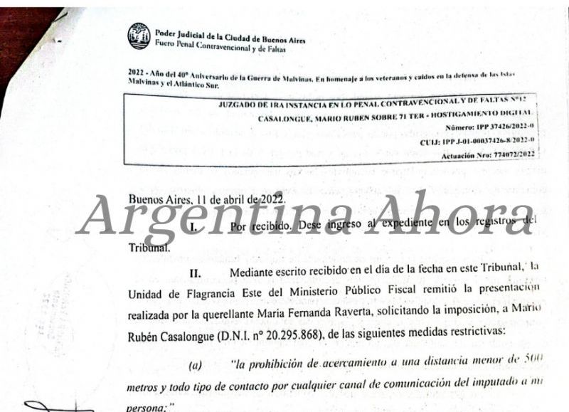 Raverta pide que se lleve a cabo “la prohibición de acercamiento a una distancia no menor de 500 metros". (Foto: Argentina Ahora)
