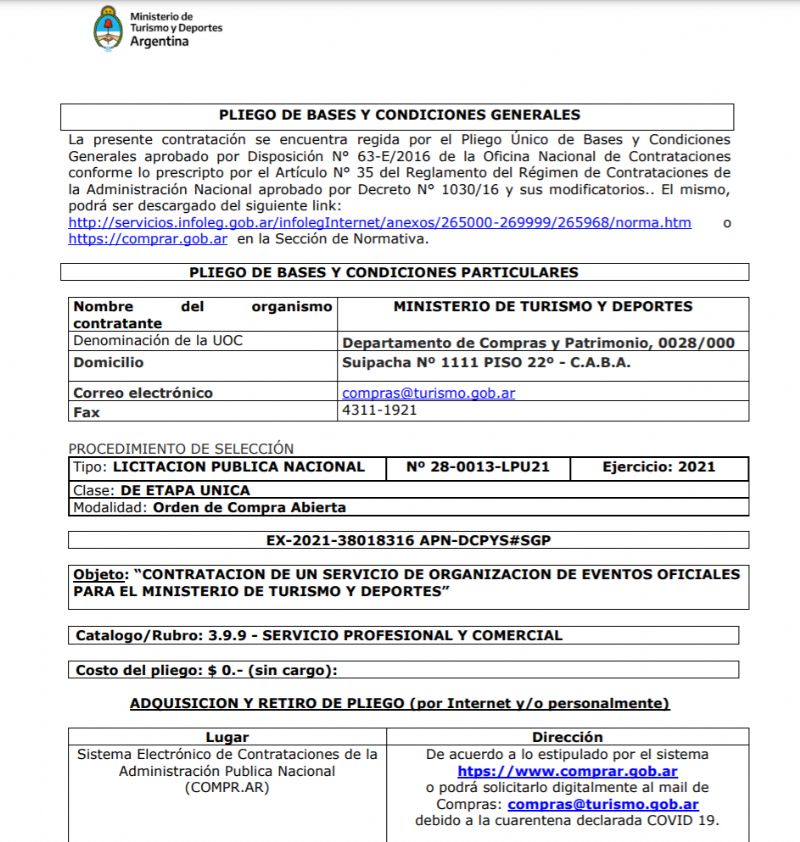 Las bases y condiciones de la Licitación.